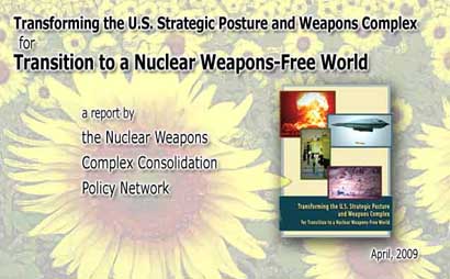 Transforming the U.S. Strategic Posture and Weapons Complex